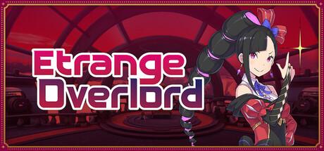 Etrange Overlord Etrange Overlord