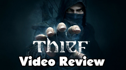 Thief - Video Review